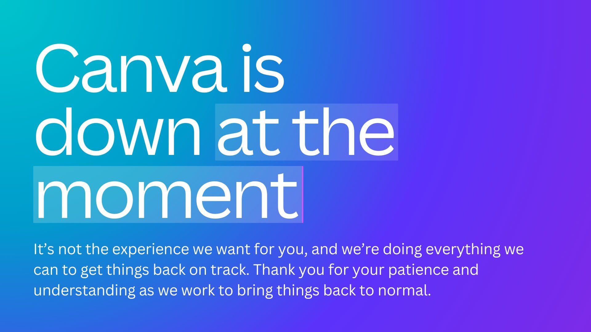 Canva Down: Global Outage Disrupts Work for Millions