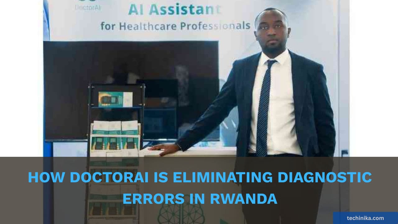 How DoctorAI is Eliminating Diagnostic Errors in Rwanda