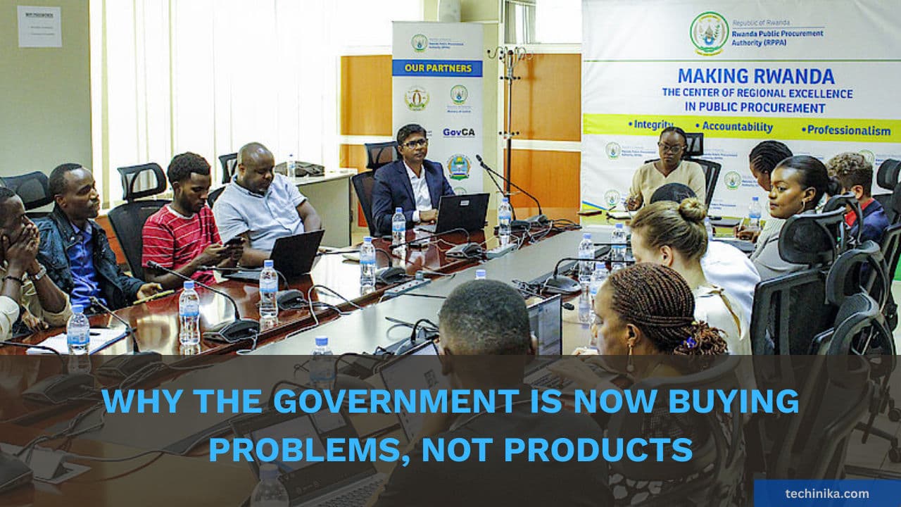 Why the Government is Now Buying Problems, Not Products