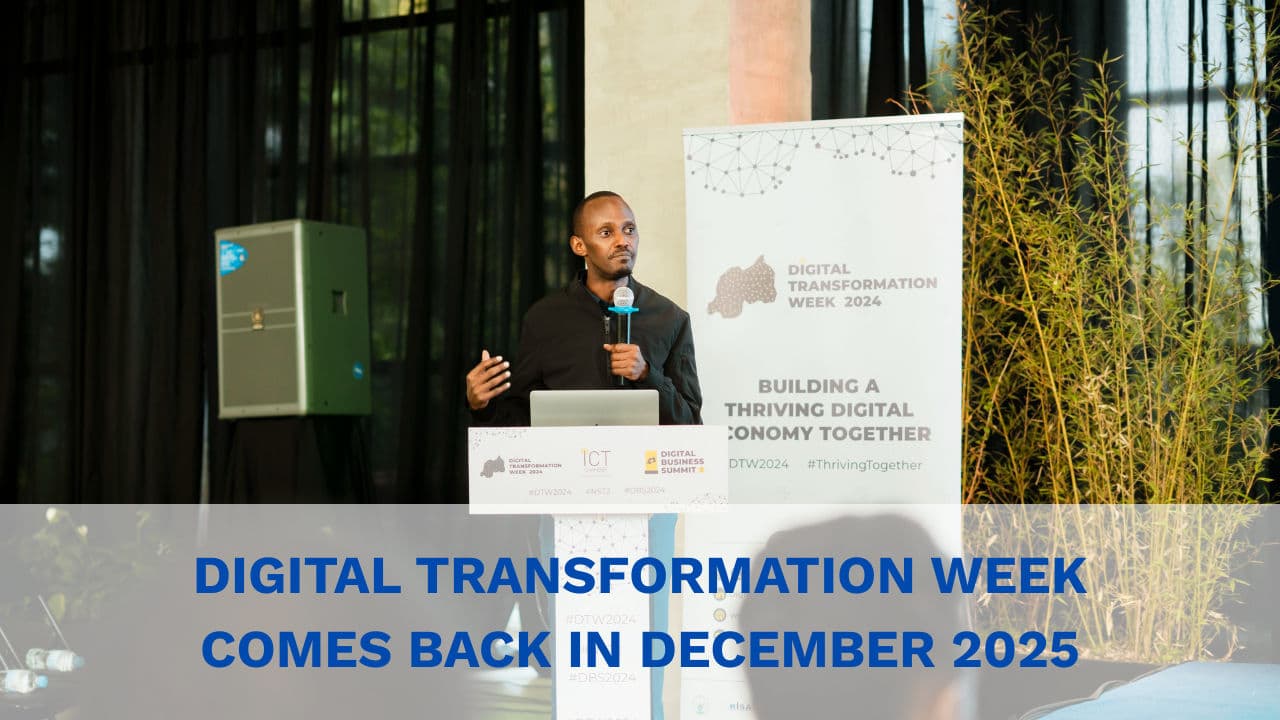 Digital Transformation Week Returns to Rwanda December 15-19, 2025