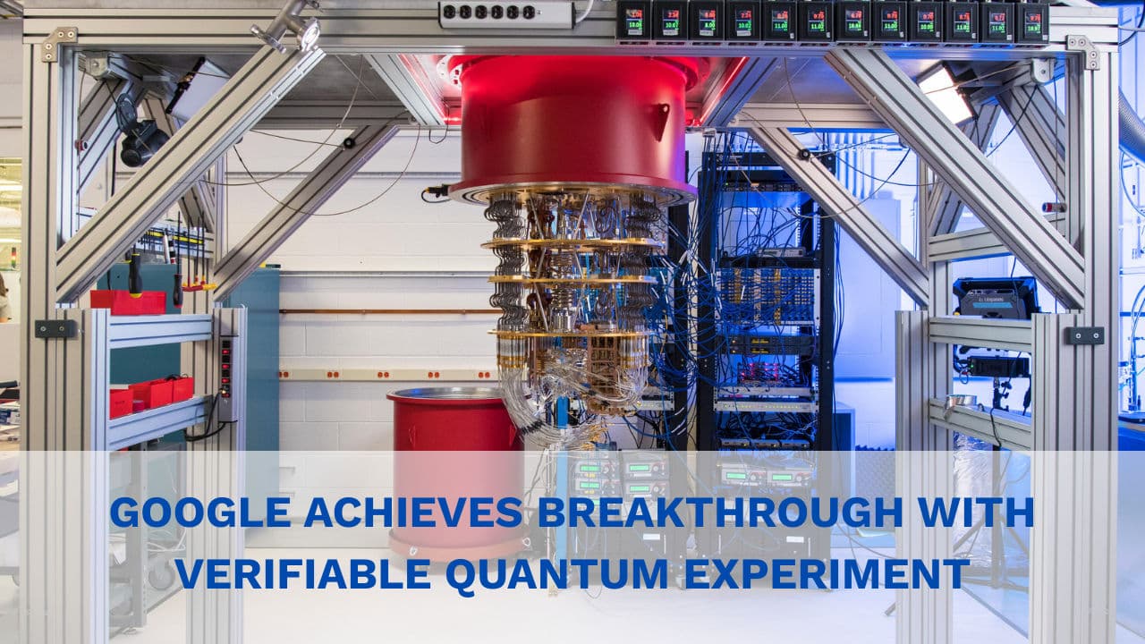 Google Achieves Quantum Computing Breakthrough: 13,000x Faster Than Supercomputers
