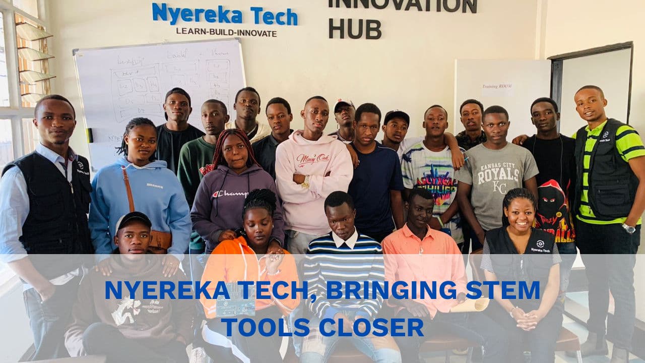 Nyereka Tech - Bridging Rwanda's STEM Education Gap