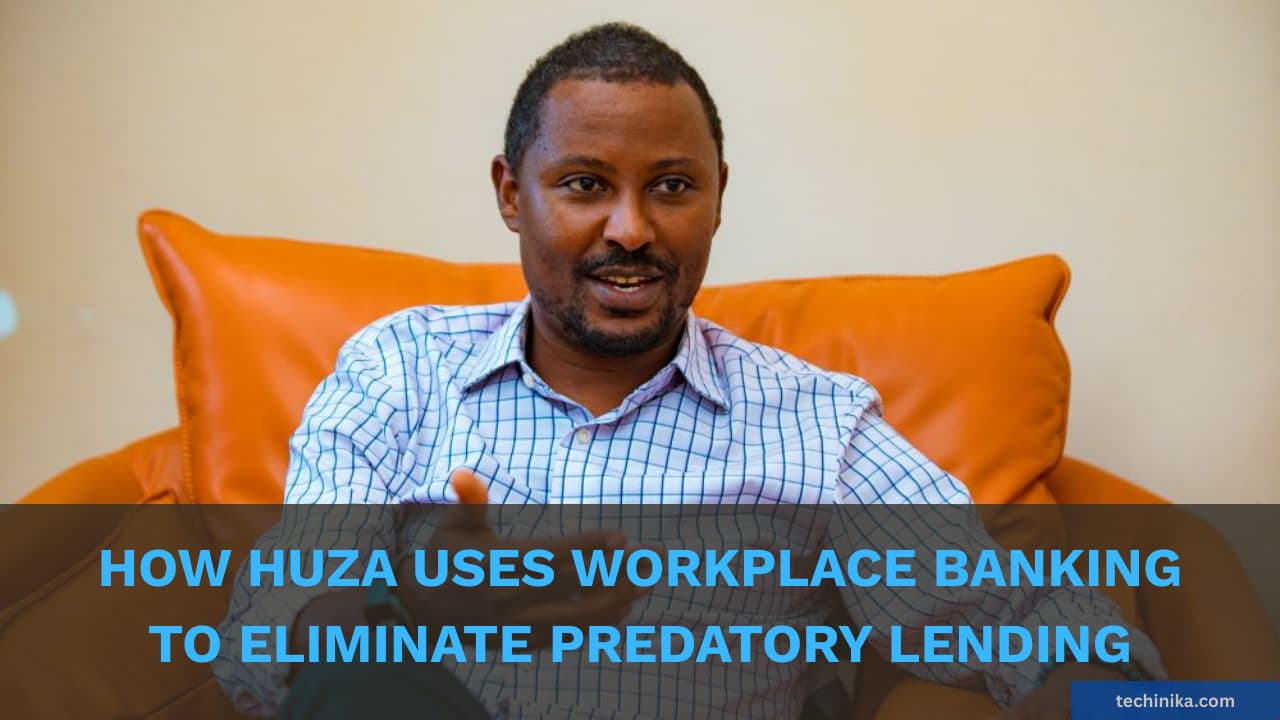 How Huza Uses Workplace Banking to Eliminate Predatory Lending
