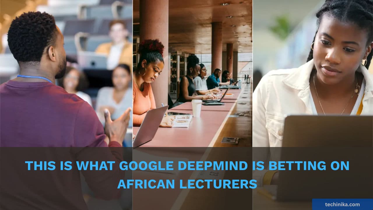 This is What Google DeepMind is Betting on African Lecturers