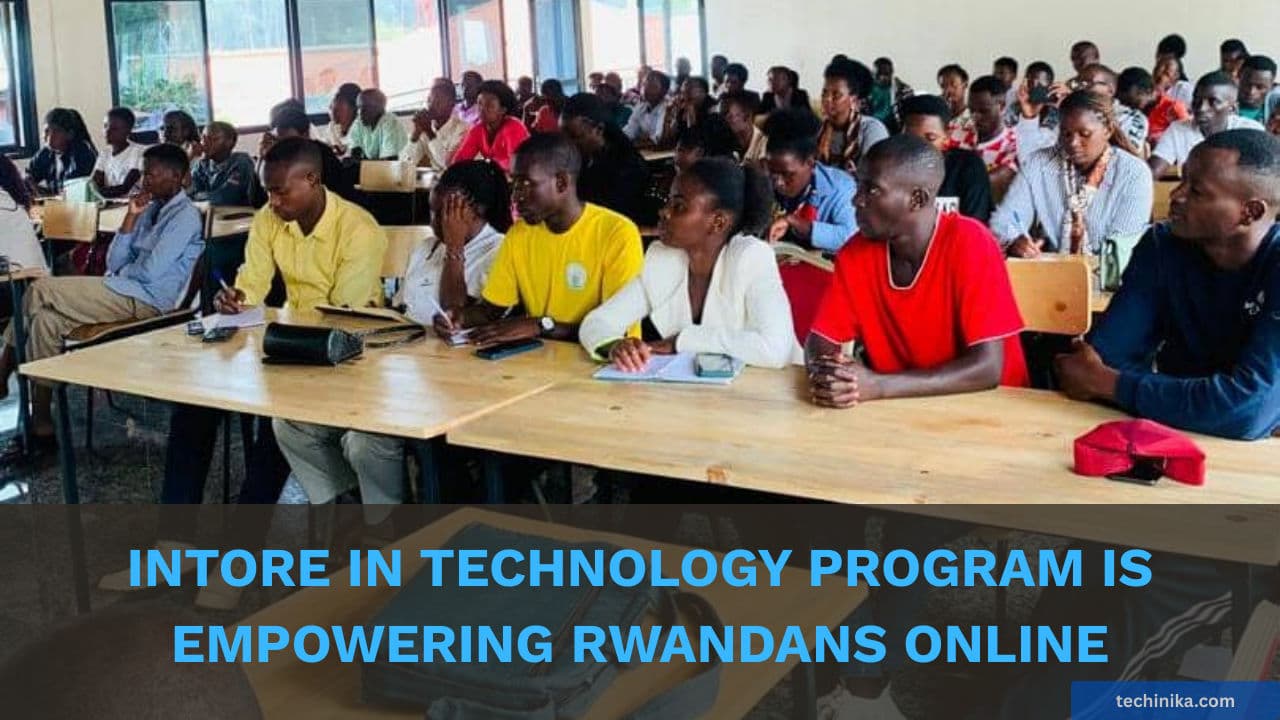 How the Intore in Technology Program Is Empowering Millions of Rwandans Online