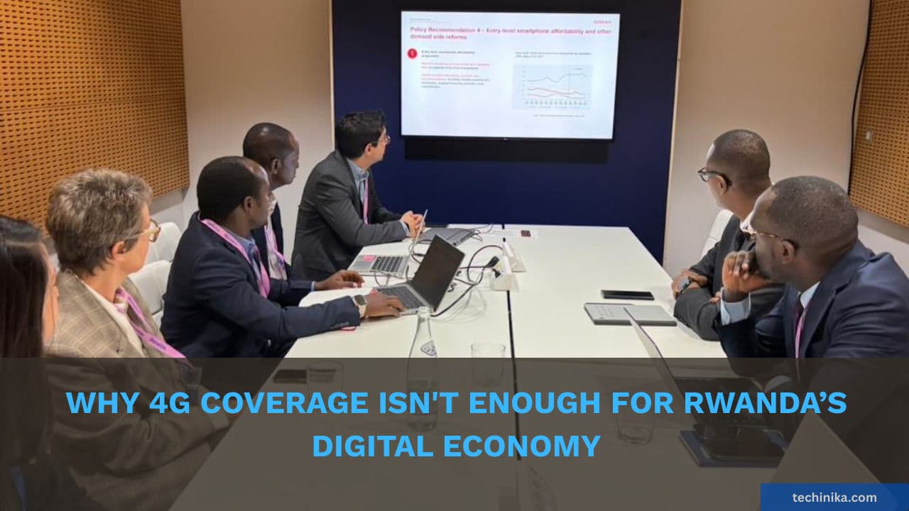 Why 4G Coverage Isn't Enough for Rwanda’s Digital Economy