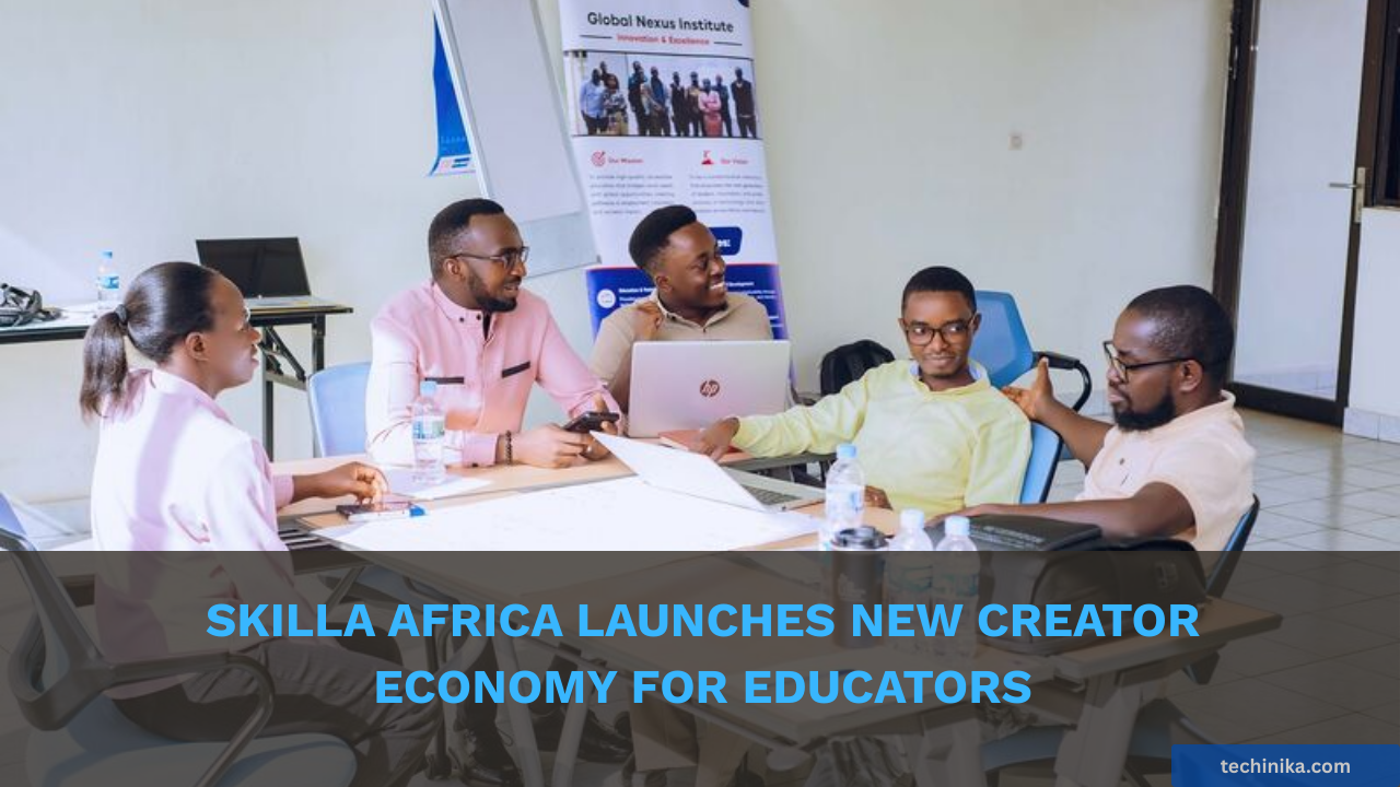 Skilla Africa Launches New Creator Economy for Educators