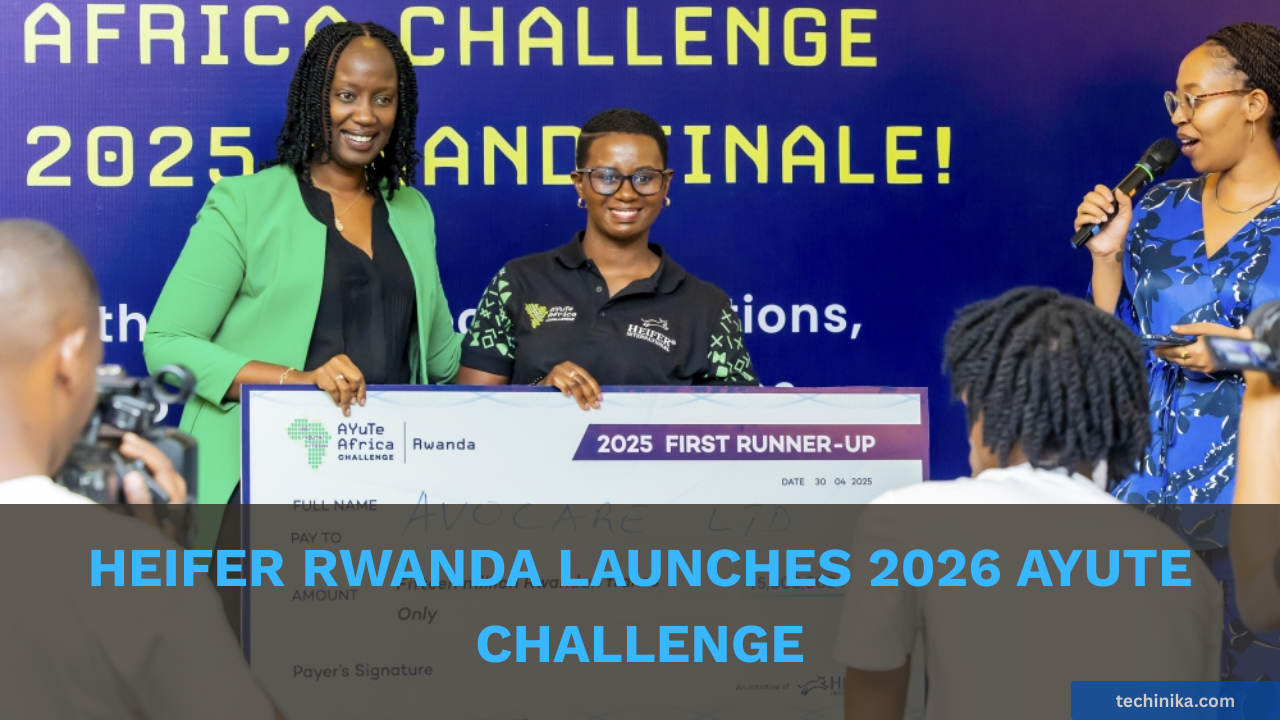 Heifer Rwanda Launches 2026 Ayute Challenge To Empower Youth Led Agritech Innovations