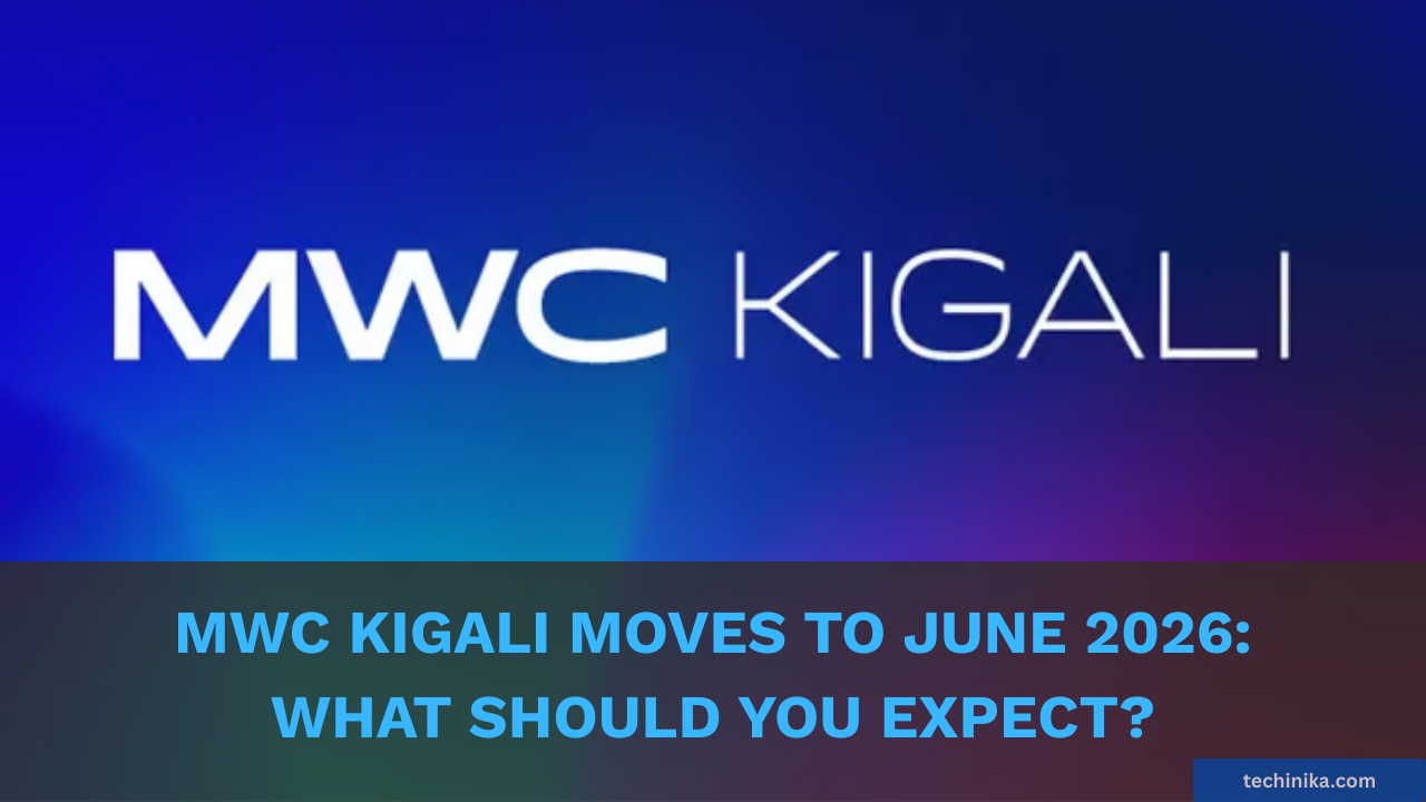 MWC Kigali Moves to June 2026 - What should you Expect?