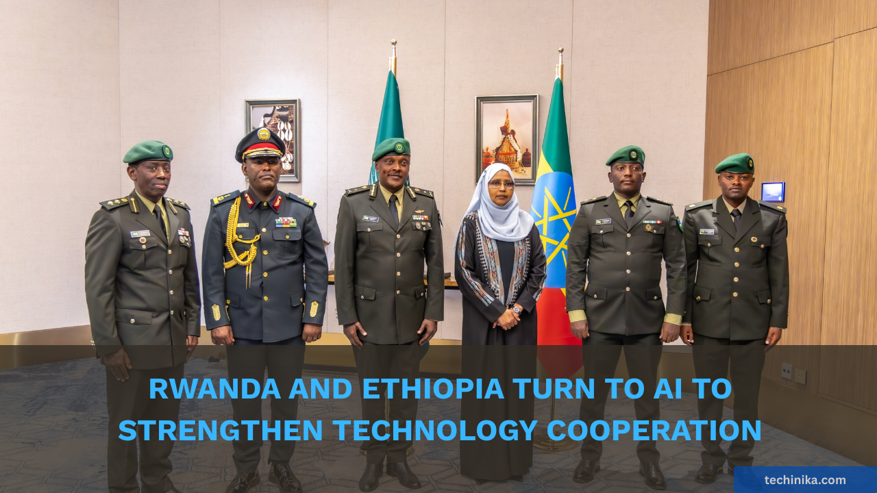 Rwanda and Ethiopia Turn to AI to Strengthen Strategic Technology Cooperation
