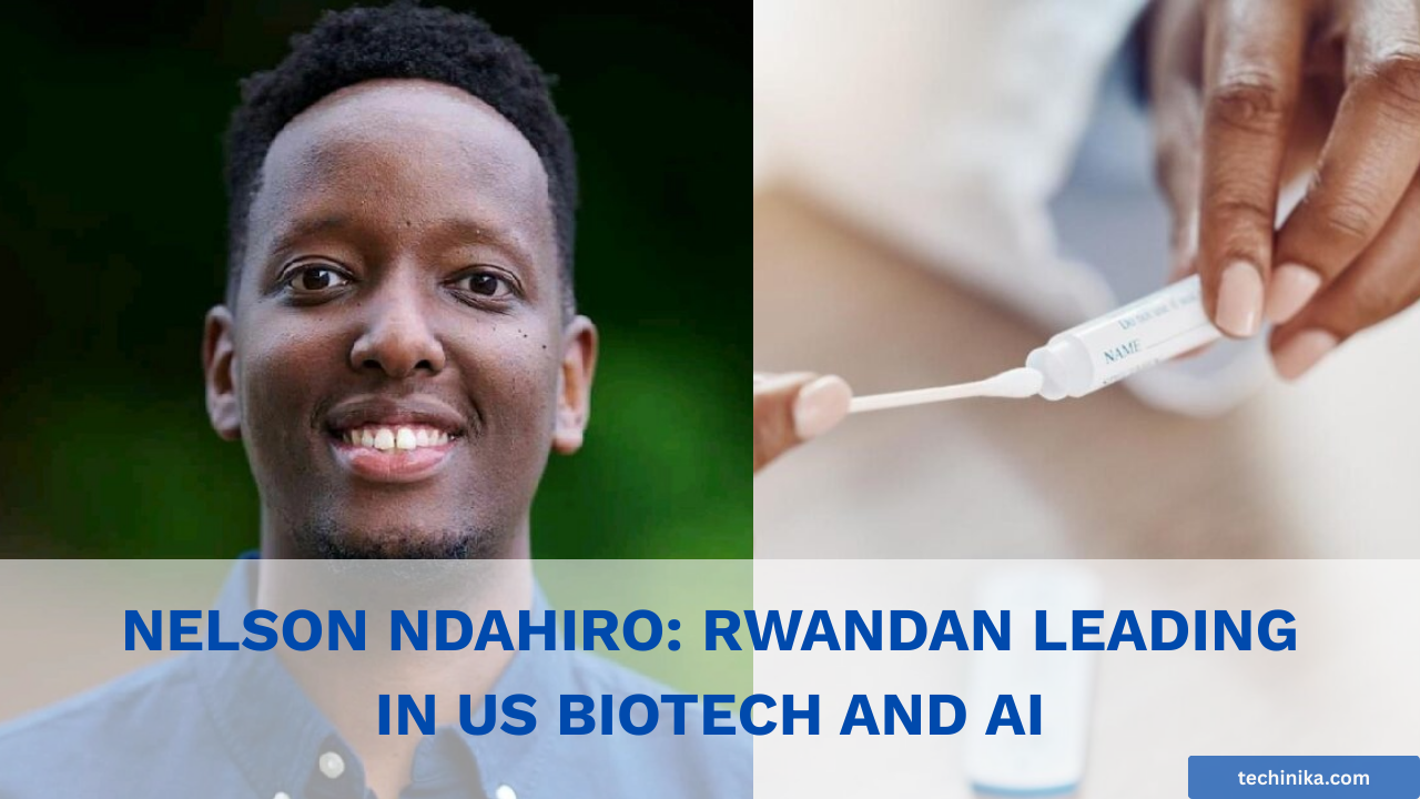 Nelson Ndahiro: Rwandan Leading in US Biotech and AI