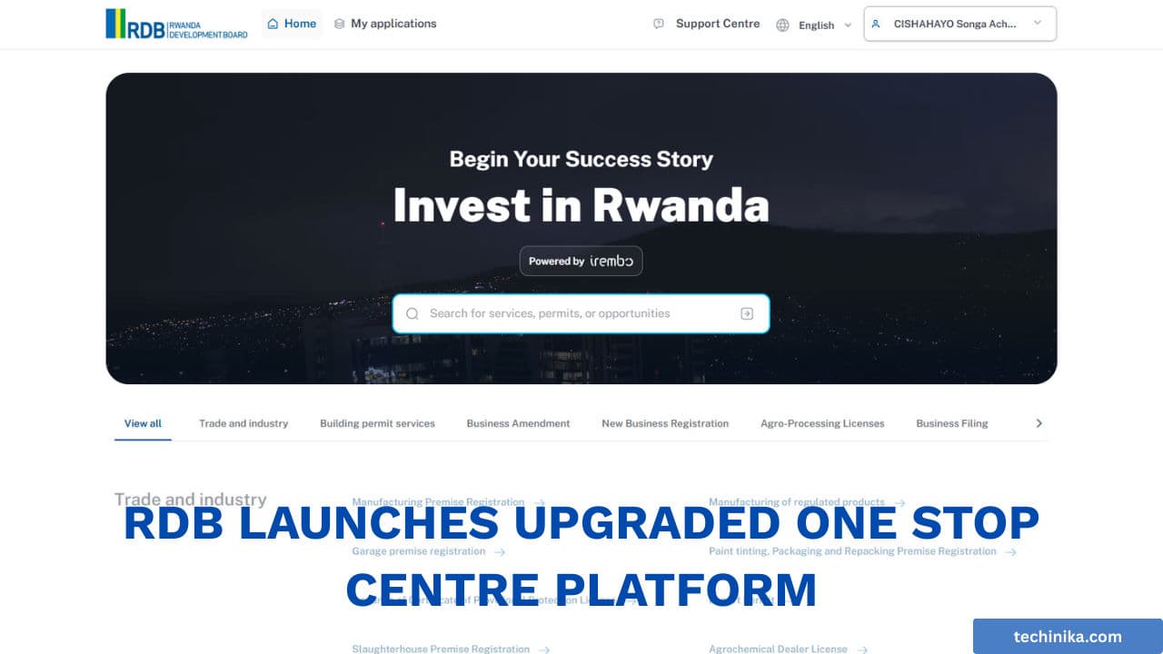 Rwanda Development Board Launches Integrated Digital One Stop Centre ...