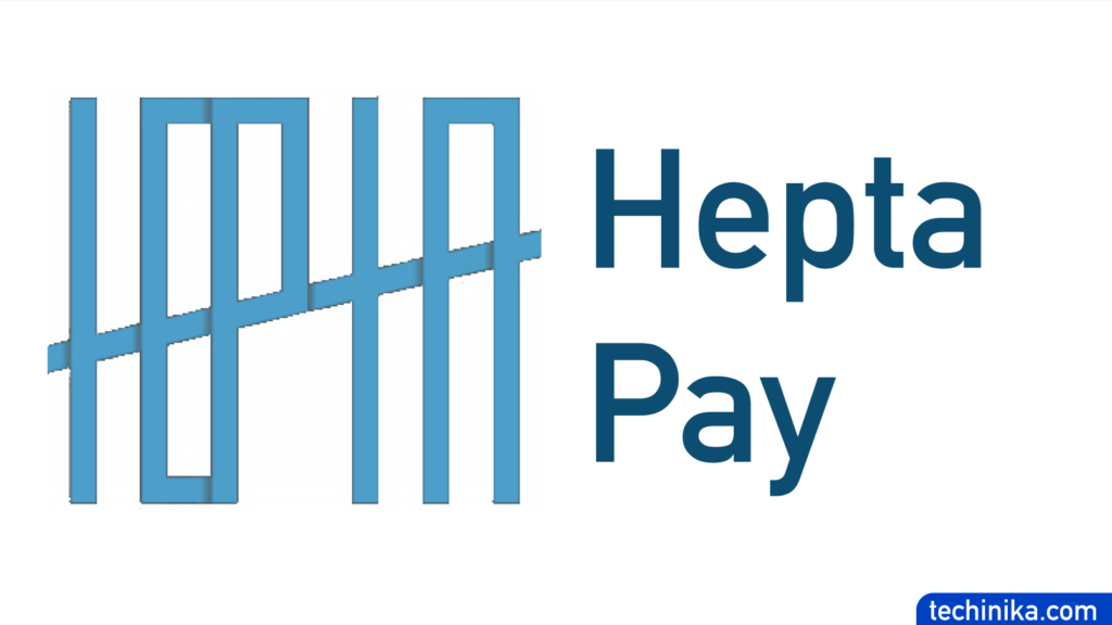 Hepta Pay: An ideal solution to send money to East Africa