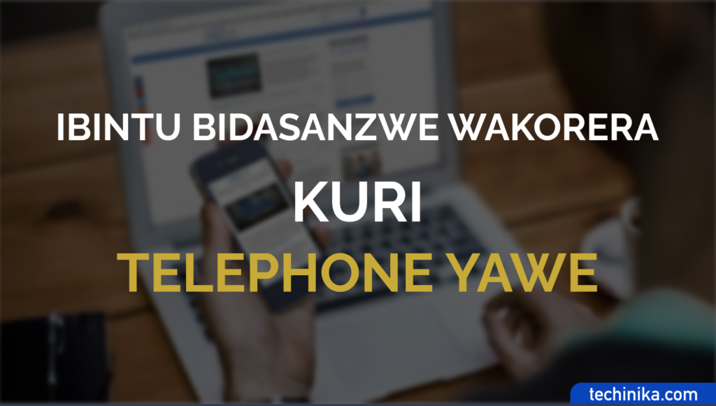 ibidasanzwe phone ikora techinika